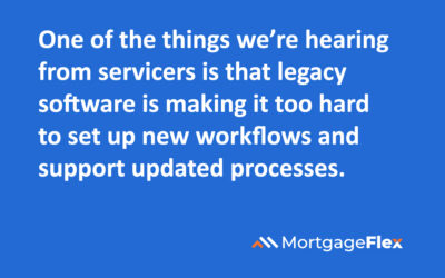 MortgageFlex is offering its next generation, cloud-based servicing portal