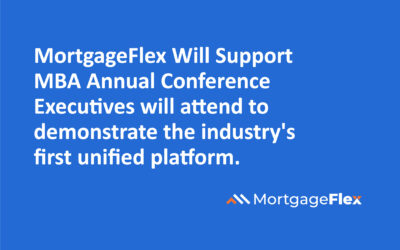 MortgageFlex Will Support MBA Annual Conference