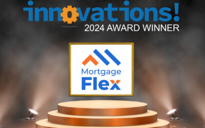 MortgageFlex is honored to be named as a 2024 Innovations Award Winner