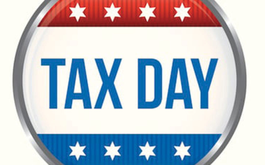 It’s Tax Day – April 15th