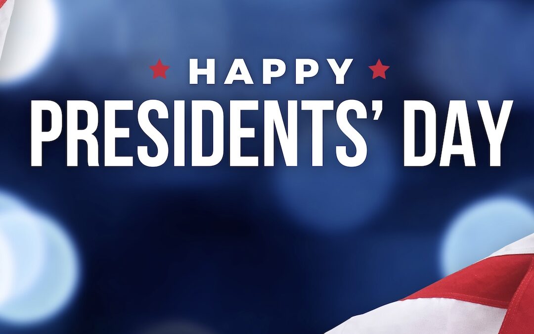 Happy President’sDay!